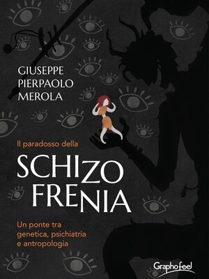 cover image of Il paradosso della Schizofrenia
